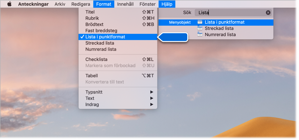 Hjälpmeny som visar en sökning efter ”lista“ med kommandot Lista i punktformat markerat i träfflistan och i menyn Format.