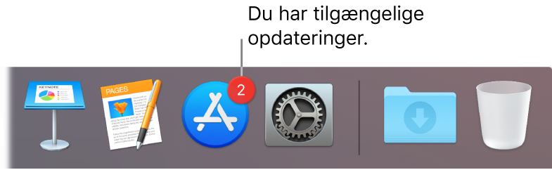 En del af Dock, der viser symbolet for App Store med et mærke, som viser, at der er tilgængelige opdateringer.