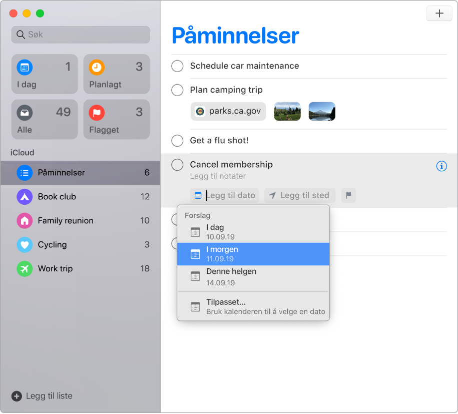 Et Påminnelser-vindu med redigeringsknappene under en påminnelse. Pekeren er i Legg til dato, og en meny med forslagene for I dag, I morgen, I helgen og Tilpasset vises.