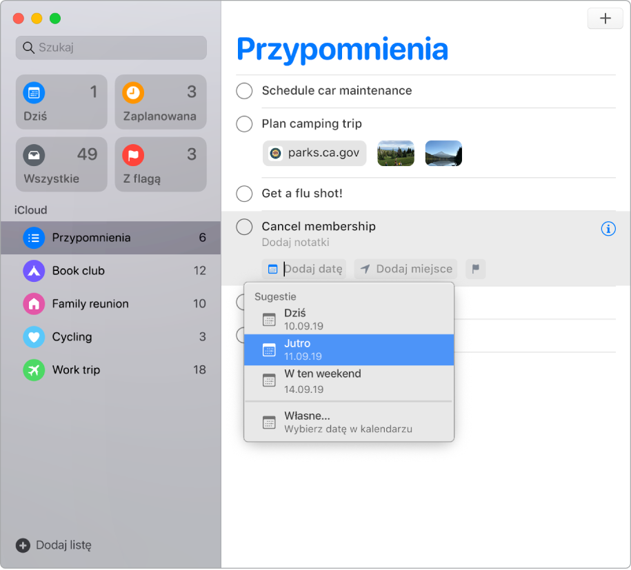 Okno Przypomnień z widocznymi przyciskami edycji poniżej przypomnienia. Wskaźnik znajduje się na przycisku Dodaj datę, powodując wyświetlenie menu z sugestiami Dziś, Jutro, W ten weekend oraz Własne.