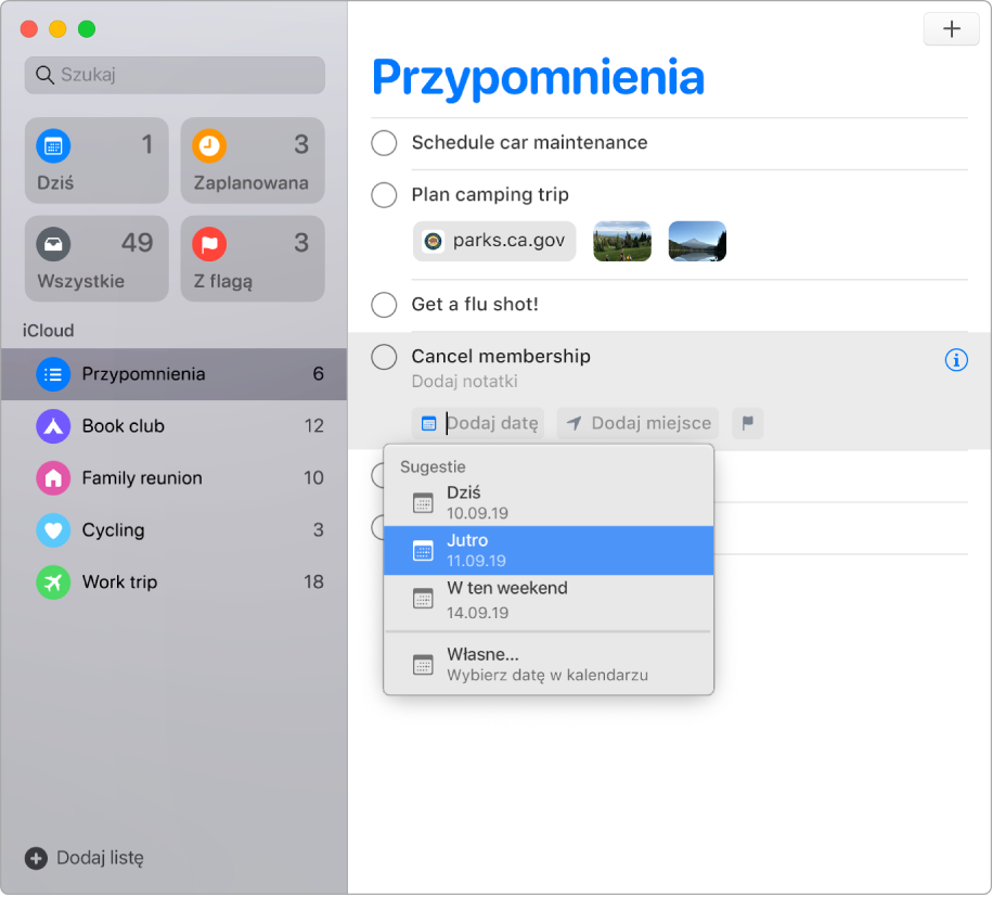 Okno Przypomnień z widocznymi przyciskami edycji poniżej przypomnienia. Wskaźnik znajduje się na przycisku Dodaj datę, powodując wyświetlenie menu z sugestiami Dziś, Jutro, W ten weekend oraz Własne.