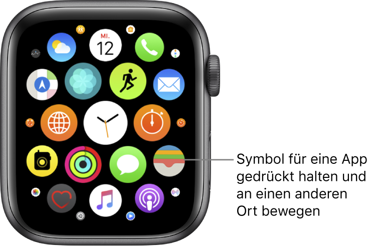 Home-Bildschirm auf der Apple Watch in der Rasterdarstellung. Die Beschreibung lautet „Halte das Symbol für eine App gedrückt und bewege es an eine andere Stelle“.