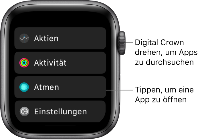 Home-Bildschirm in Listendarstellung mit Apps in einer Liste auf der Apple Watch. Tippe auf eine App, um sie zu öffnen. Scrolle, um mehr Apps anzuzeigen.