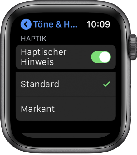 Einstellungen für „Töne & Haptik“ auf der Apple Watch mit dem Schalter „Haptischer Hinweis“ und den Optionen „Standard“ und „Markant“ darunter