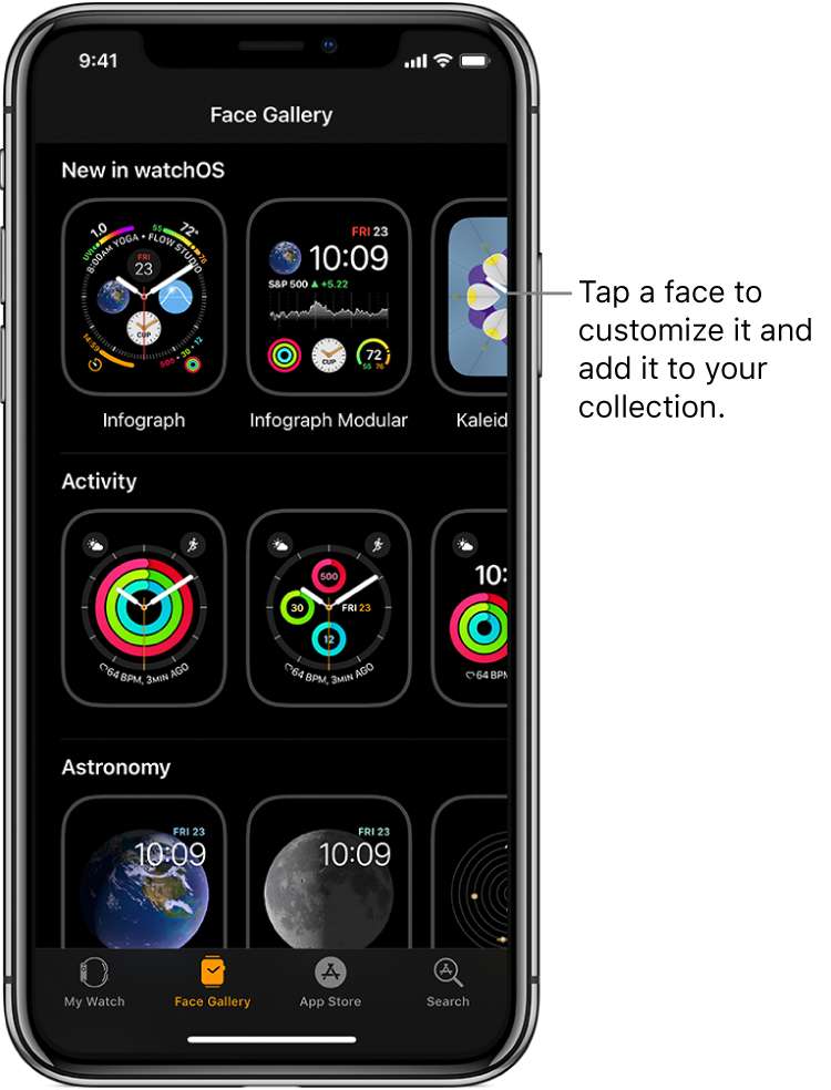 Apple Watch app open to the Face Gallery. The top row shows faces that are new, the next rows show watch faces grouped by type—Activity and Astronomy, for example. You can scroll to see more faces grouped by type.