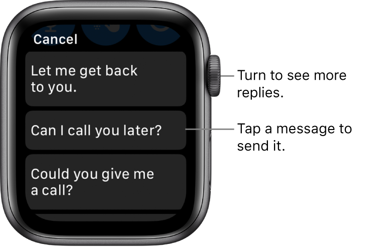 Messages screen showing Cancel button at top, three preset replies (“Let me get back to you.”, 