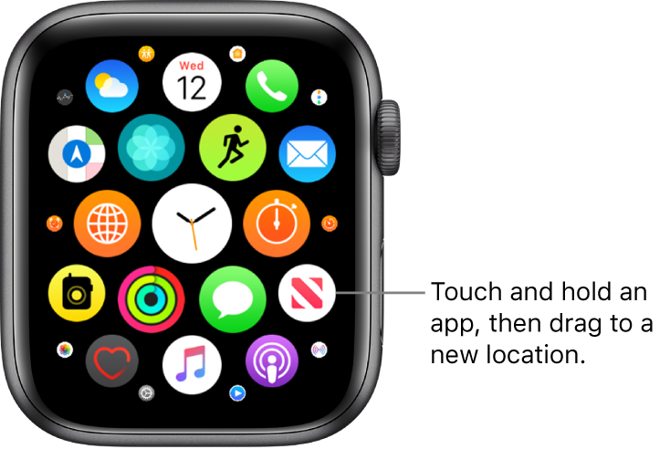 Apple Watch Home screen in grid view. The callout reads “Touch and hold an app, then drag to a new location.”