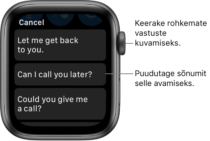 Rakenduse Mail kuva, mille ülaosas on nupp Cancel ning kolm valmisvastust (“Let me get back to you.”, "Can I call you later?" ja "Could you give me a call?").