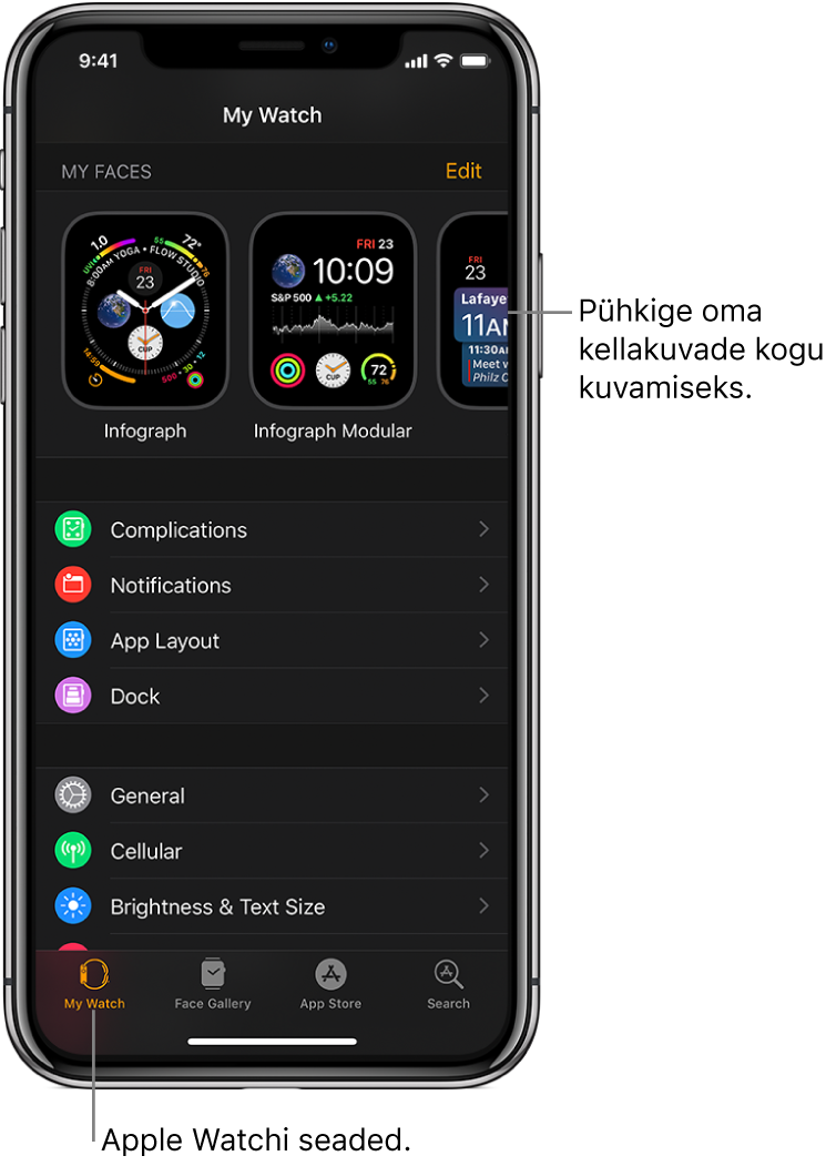 iPhone'is avatud rakenduse Apple Watch kuva My Watch, kus üleval kuvatakse kellakuvasid ning all seadeid. Rakenduse Apple Watch alaservas on neli vahekaarti: vasakul on vahekaart My Watch, kust saate valida Apple Watchi seadeid; järgmisena on vahekaart Face Gallery, kust saate avastada saadaolevaid kellakuvasid ja komplikatsioone; seejärel vahekaart App Store, kust saate laadida Apple Watchi rakendusi; ning vahekaart Search, mis võimaldab otsida App Store'ist rakendusi.