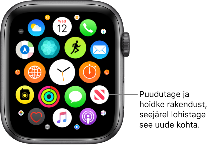 Apple Watchi Home-kuva võrgustikvaates. Väljaviigus on kirjas “Puudutage ja hoidke rakendust, seejärel lohistage see uude kohta”.
