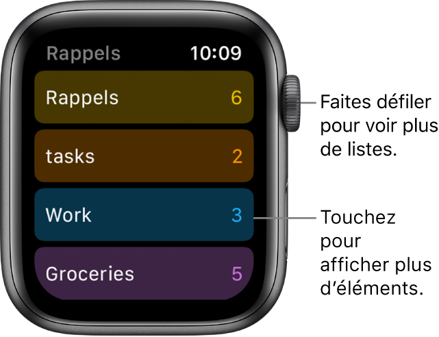 Écran de Rappels affichant les listes de rappels, y compris Rappels, Tâches, Travail et Épicerie. Touchez une liste pour afficher ces éléments ou tournez la couronne Digital Crown pour afficher plus de listes.