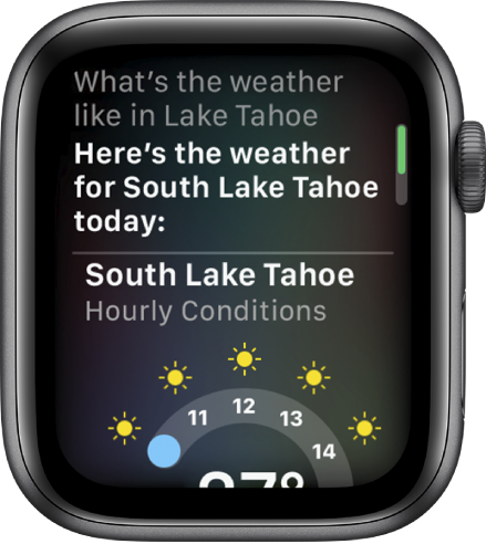 Zaslon Siri. Na vrhu je pitanje: “What’s the weather like in Lake Tahoe?” U odgovoru ispod piše “Here’s the weather for South Lake Tahoe today,” nakon čega je prikazan grafikon s uvjetima na južnom jezeru Tahoe u određeni sat.