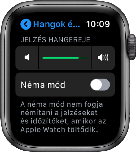 Az Apple Watch Hangok és haptikus jelzések beállításai; felül a Jelzés hangereje, alatta pedig a néma mód gomb.