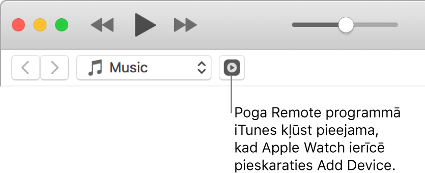 Poga Remote programmā iTunes tiek rādīta, kad mēģināt pievienot bibliotēku Apple Watch pulkstenim.