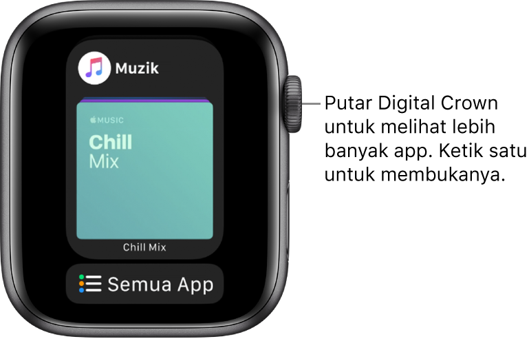 Dok menunjukkan app Muzik dengan butang Semua App di bawah. Putar Digital Crown untuk melihat lebih banyak app. Ketik satu untuk membukanya.