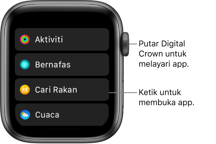 Skrin utama dalam paparan senarai pada Apple Watch, dengan app dalam senarai. Ketik app untuk membukanya. Skrol untuk melihat lebih banyak app.