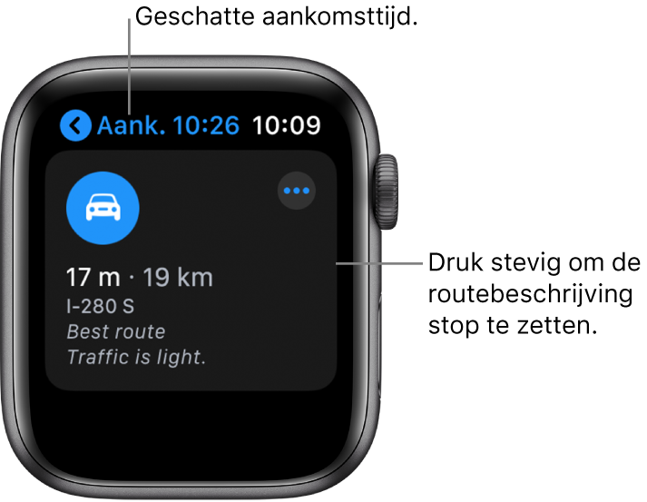 De Kaarten-app met linksbovenin de geschatte aankomsttijd, met daaronder het adres, de reistijd in minuten, de reisafstand en de melding dat er weinig verkeer is. In het bijschrift bij het scherm staat "Druk stevig om de routebeschrijving stop te zetten".