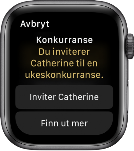 Konkurrer-skjermen, med ordene «Konkurranse»: Du inviterer Catherine til en ukeskonkurranse. To knapper vises nedenfor. På den første står det «Inviter Catherine», og på den andre «Finn ut mer».