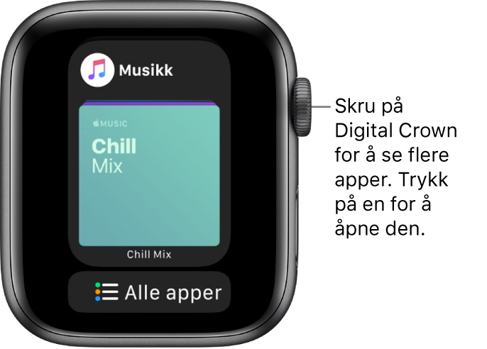 Dock, som viser Musikk-appen, med Alle apper-knappen nedenfor. Skru på Digital Crown for å se flere apper. Trykk på en for å åpne den.