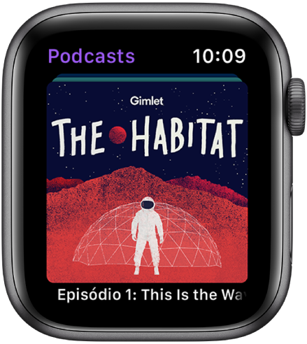 Uma tela de Podcasts mostrando o nome do podcast em grandes dimensões. O nome de um episódio é exibido abaixo.
