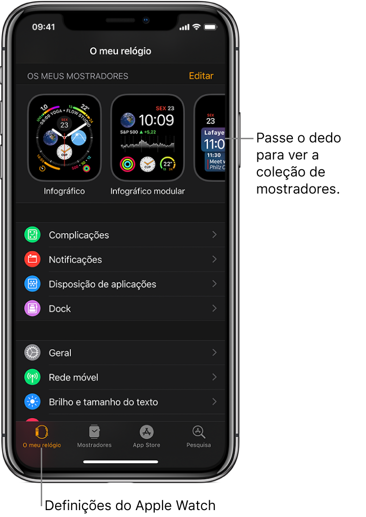 A aplicação Apple Watch no iPhone aberta no ecrã “O meu relógio” que mostra os seus mostradores perto da parte superior do ecrã e as definições por baixo. Existem quatro separadores na parte inferior do ecrã da aplicação Apple Watch: o separador esquerdo é “O meu relógio”, onde entra para as definições Apple Watch; o seguinte é a Galeria de mostradores, onde pode explorar os mostradores e complicações disponíveis; de seguida, a App Store, onde pode transferir aplicações para o Apple Watch; e a Pesquisa, onde pode encontrar aplicações na App Store.