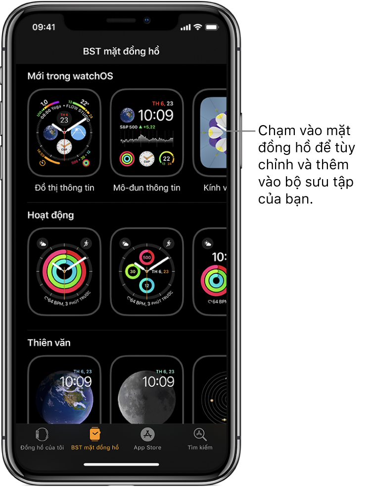 Ứng dụng Apple Watch mở đến BST mặt đồng hồ. Hàng trên cùng hiển thị các mặt đồng hồ mới, các hàng tiếp theo hiển thị các mặt đồng hồ được nhóm theo loại – ví dụ: Hoạt động và Thiên văn. Bạn có thể cuộn để xem thêm các mặt được nhóm theo loại.