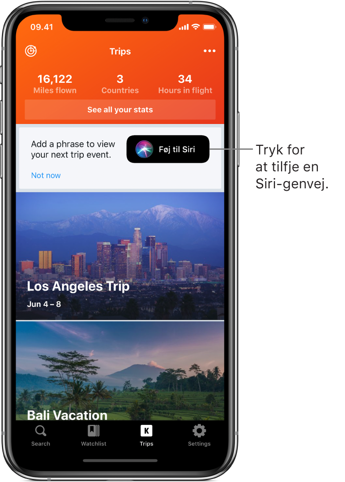 Skærm med en apps liste over kommende rejser. Knappen Føj til Siri vises til højre nær toppen af skærmen.