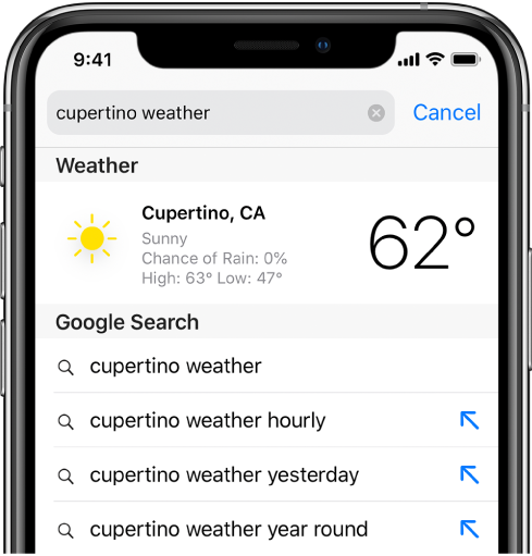 At the top of the screen is the Safari search field, containing the text “cupertino weather.” Below the search field is a result from the Weather app, showing the current weather and temperature for Cupertino. Below that are Google Search results, including “cupertino weather,” “cupertino weather hourly,” “cupertino weather yesterday,” and “cupertino weather year round.” On the right side of each result is a blue arrow to link to the specific search result page.