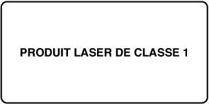 Étiquette indiquant « Produit laser de Classe 1 »