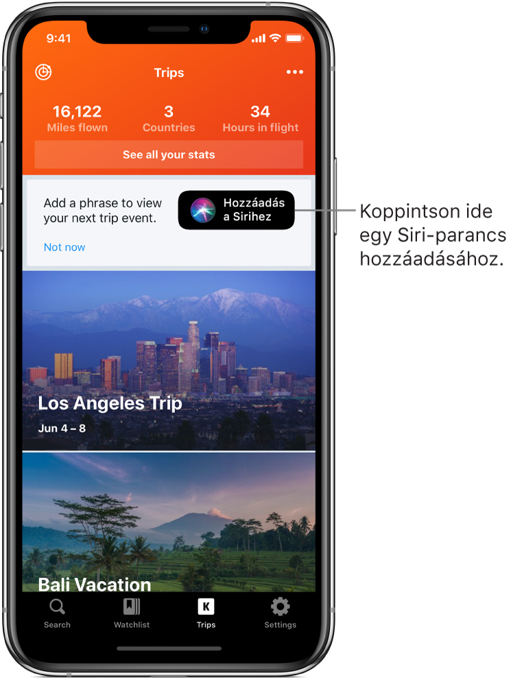 Egy alkalmazás képernyője a közelgő utazásokkal. A képernyő felső részének jobb oldalán egy Hozzáadás a Sirihez gomb jelenik meg.
