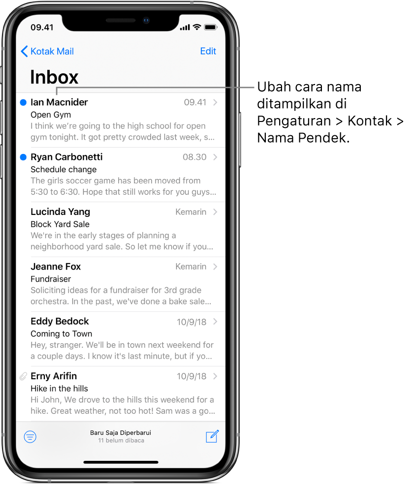 Pratinjau email di Inbox menampilkan nama pengirim, waktu pengiriman email, baris subjek, dan dua baris pertama dari email. Untuk mengubah cara nama ditampilkan, buka Pengaturan > Kontak > Nama Panggilan.