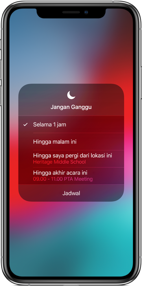 Layar untuk memilih durasi Jangan Ganggu menyala—pilihannya adalah Untuk 1 jam, Hingga malam ini, Hingga saya pergi dari lokasi ini, dan Hingga akhir acara ini.