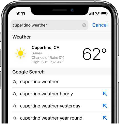 Экранның жоғарғы жағындағы — «cupertino weather» мәтінін қамтитын Safari іздеу өрісі. Іздеу өрісінің төменгі жағындағы — Купертино үшін ағымдағы ауа райы мен температураны көрсетіп тұрған Weather қолданбасынан алынған нәтиже. Оның астындағылар — Google Search нәтижелері, соның ішінде «cupertino weather», «cupertino weather hourly», «cupertino weather yesterday» және «cupertino weather year round» Әрбір нәтиженің оң жағындағы — нақты іздеу нәтижесінің бетіне байланыстыратын көк көрсеткі.