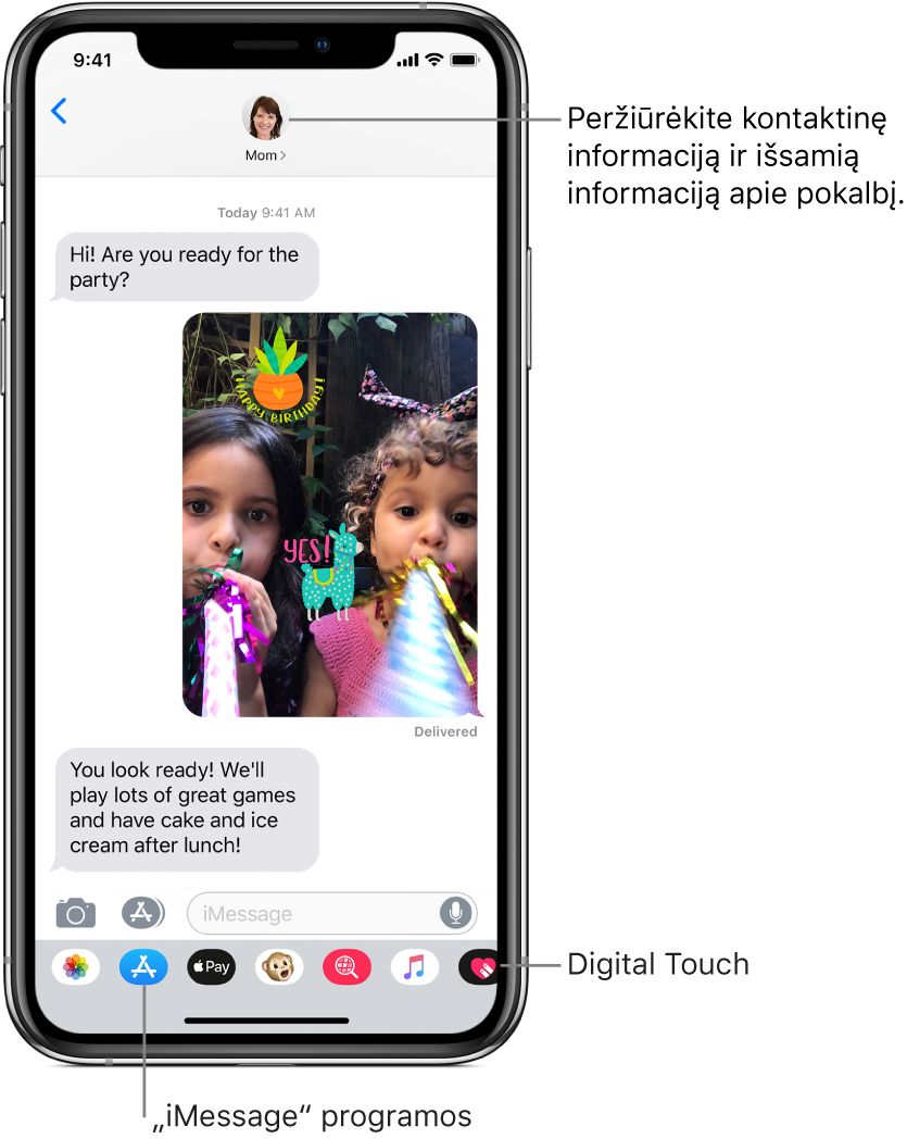 „Messages“ pokalbis. Viršuje, iš kairės į dešinę, yra grįžimo atgal mygtukas ir asmens, su kuriuo bendraujate, nuotrauka. Centre yra pokalbio metu išsiųstos ir gautos žinutės. Apačioje, ir kairės į dešinę, yra mygtukai „Photos“, „Stores“, „Apple Pay“, „Animoji“, „Hashtag Images“, „Music“ ir „Digital Touch“.