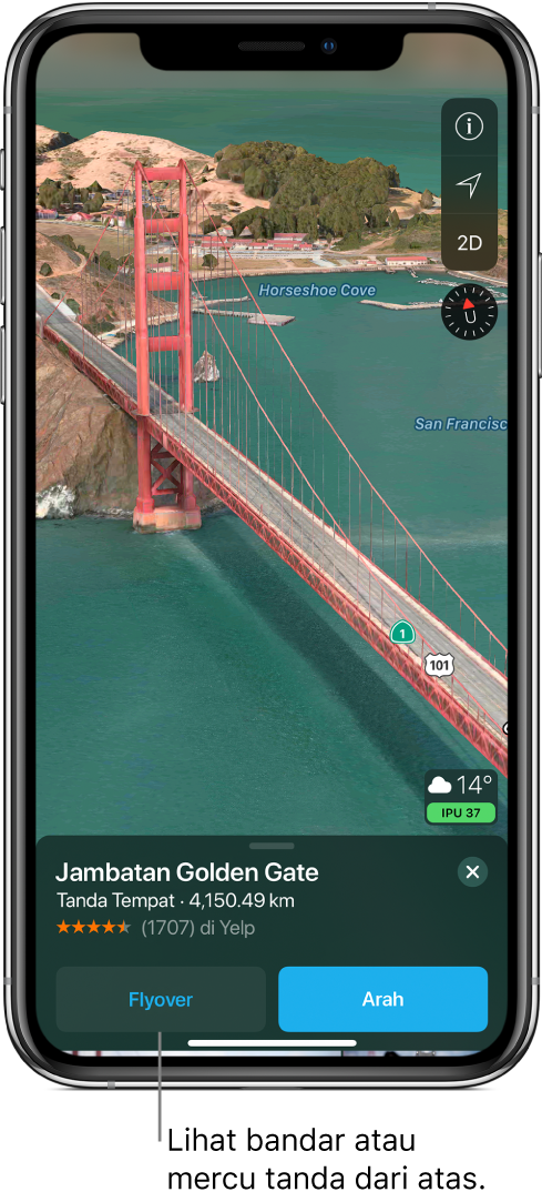 Imej sebahagian daripada Golden Gate Bridge. Di bahagian bawah skrin, sepanduk menunjukkan butang Flyover di sebelah kiri butang Arah.