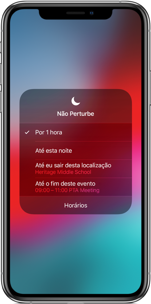 Tela para escolher por quanto tempo ativar o Não Perturbe — as opções são Por 1 hora, Até esta noite, Até eu sair desta localização e Até o fim deste evento.