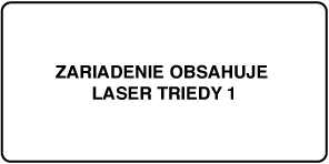 Štítok s textom „Laserový produkt triedy 1“.