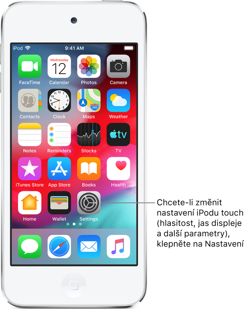 Plocha s několika ikonami, mimo jiné s ikonou Nastavení; po klepnutí na tuto ikonu můžete změnit hlasitost zvuku iPodu touch, jas displeje a další parametry