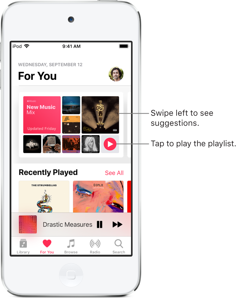 The For You screen showing the New Music Mix playlist at the top. A Play button appears at the bottom right of the playlist. Below is the Recently Played section, showing two album covers.