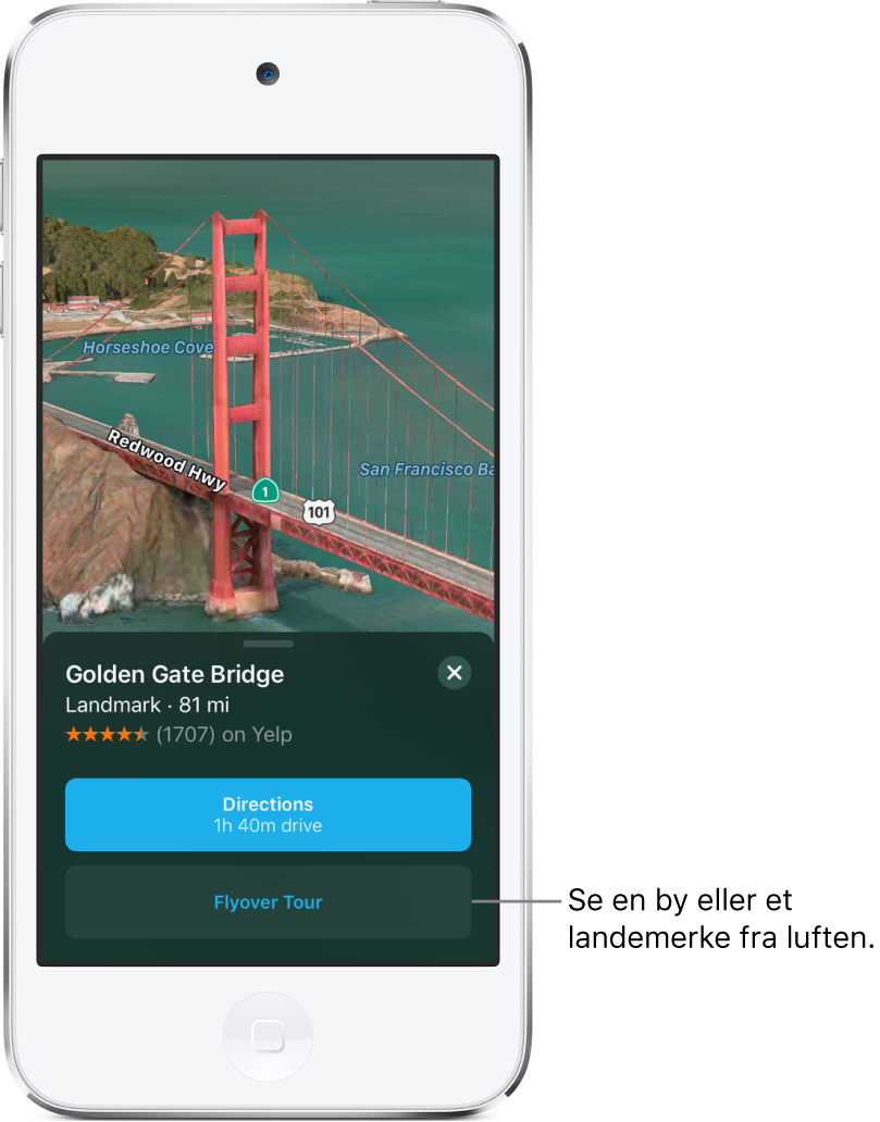 Et bilde av en del av Golden Gate Bridge. Et banner nederst på skjermen viser Flyover-omvisning-knappen under Veibeskrivelse-knappen.