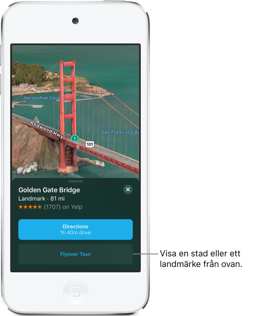 En bild på en del av Golden Gate-bron. Längst ned på skärmen finns en banderoll med knappen Flyover-tur under knappen Färdbeskrivning.