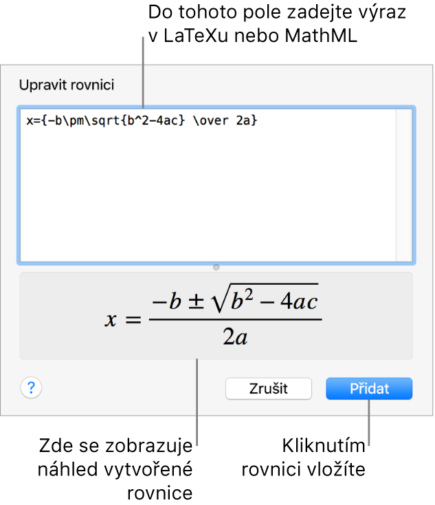 Dialogové okno Upravit rovnici, v němž je zobrazen vzorec řešení kvadratické rovnice zadaný v LaTeXu, a pod ním náhled výsledného vzorce
