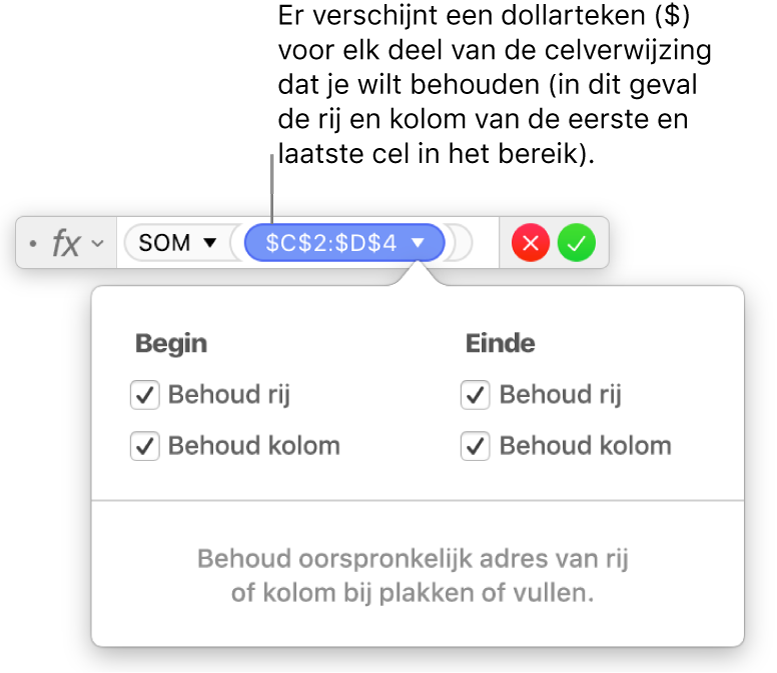 Formule waarin de rij- en kolomverwijzingen zijn behouden.