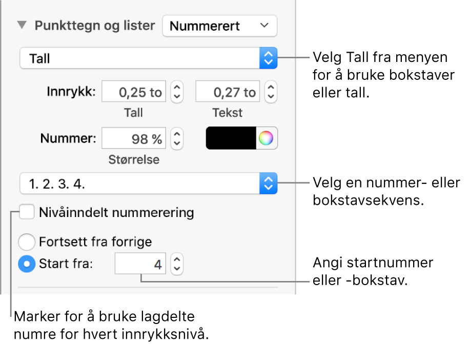 Kontrollene for å endre nummereringsstilen og avstanden for en liste.