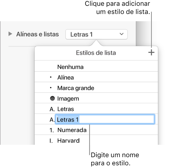 O menu pop-up “Estilos de lista” com um botão Adicionar no canto superior direito e um nome de estilo do marcador de posição com o respetivo texto selecionado.