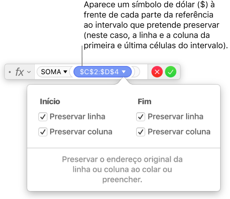 Fórmula com referências a linhas e colunas preservadas.