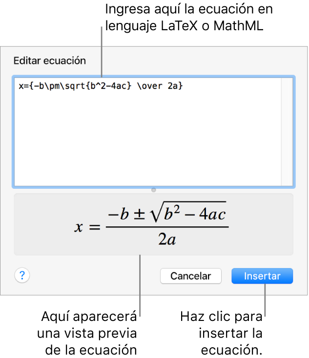 El diálogo "Editar ecuación" con la fórmula cuadrática escrita con LaTeX en el campo "Editar ecuación" y una previsualización de la fórmula a continuación.