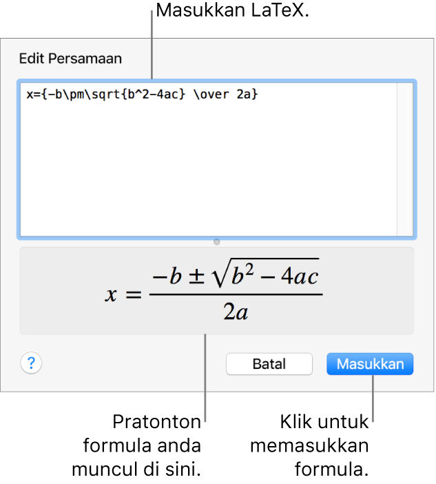 Formula kuadratik ditulis menggunakan LaTeX dalam medan Persamaan dan pratonton formula di bawah.