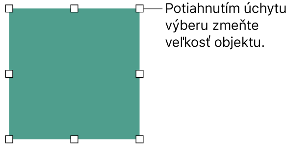 Objekt s bielymi štvorcami po okrajoch slúžiacimi na úpravu veľkosti objektu.