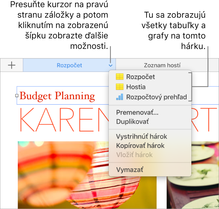 Záložka tabuľky s otvoreným menu skratiek zobrazujúcim možnosti vrátane možnosti Duplikovať.
